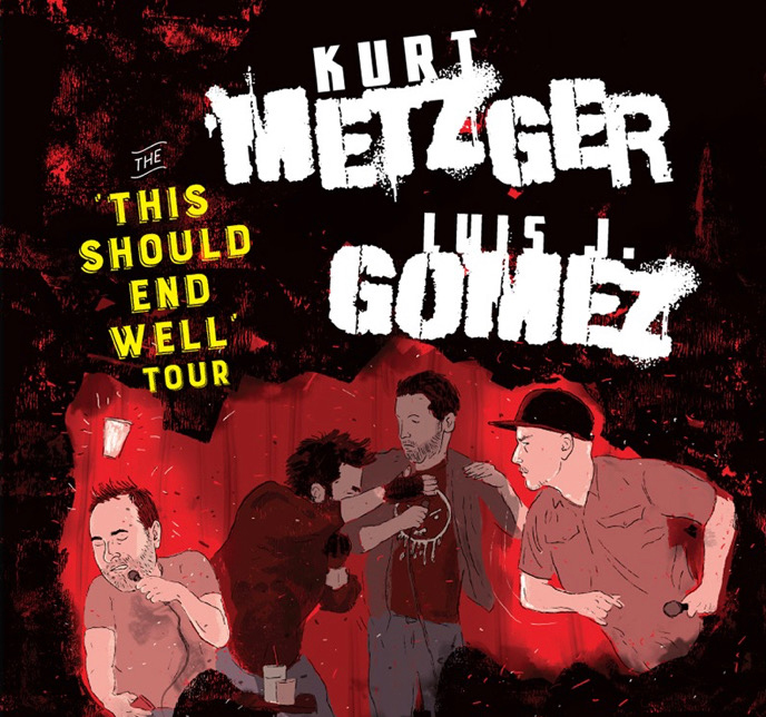 This Should End Well Tour with Luis J. Gomez & Kurt Metzger @ Tradition Town Hall
