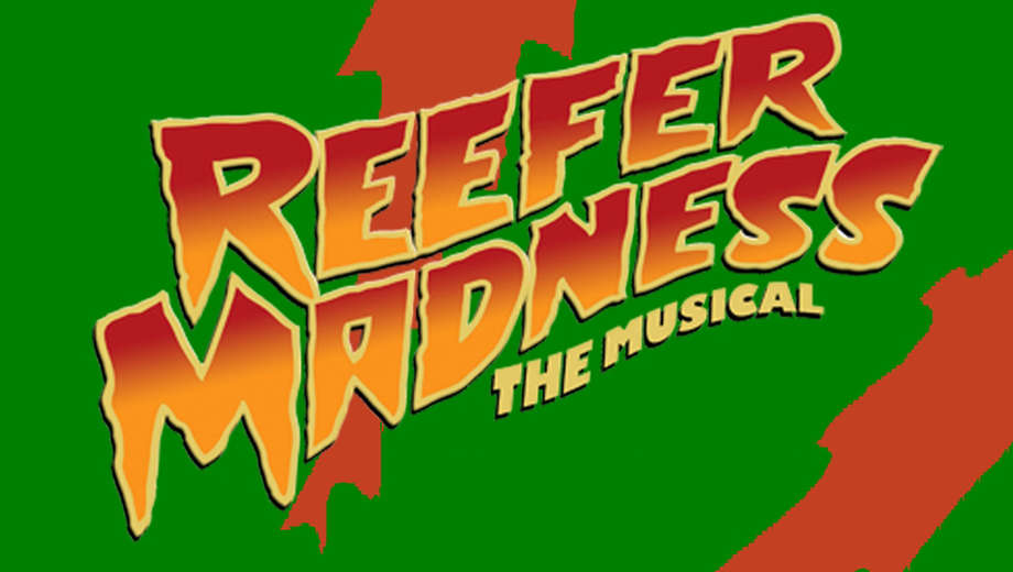 REEFER MADNESS: The Musical
