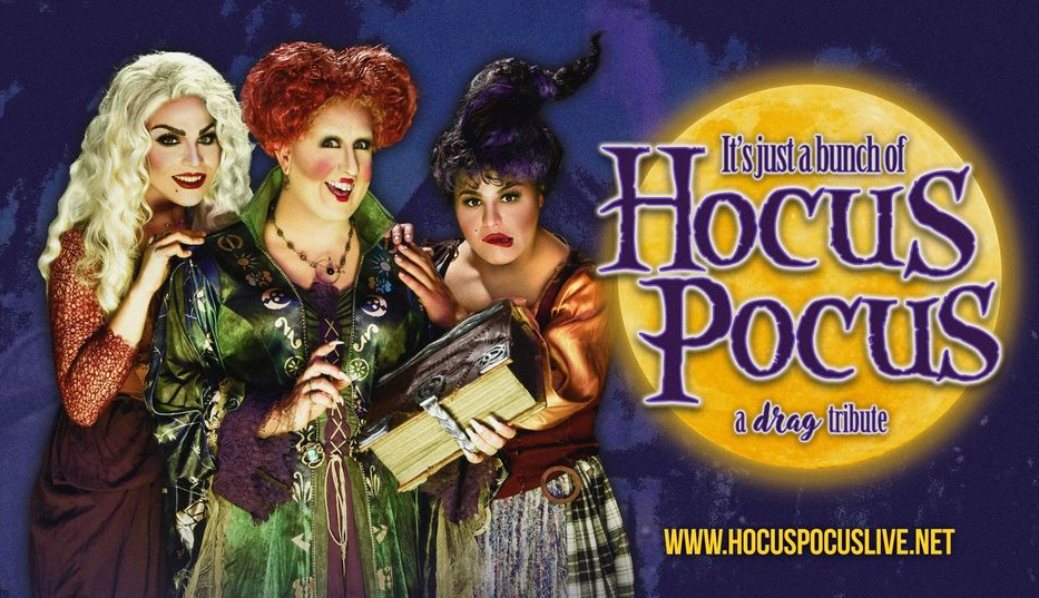 It's Just a Bunch of HOCUS POCUS: A Drag Tribute