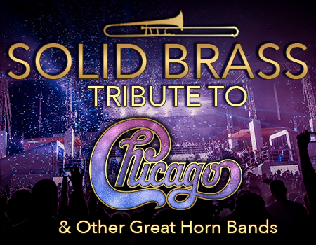 Solid Brass: Tribute to Chicago & Other Great Horn Bands from The 60s & 70s @ Boca Black Box