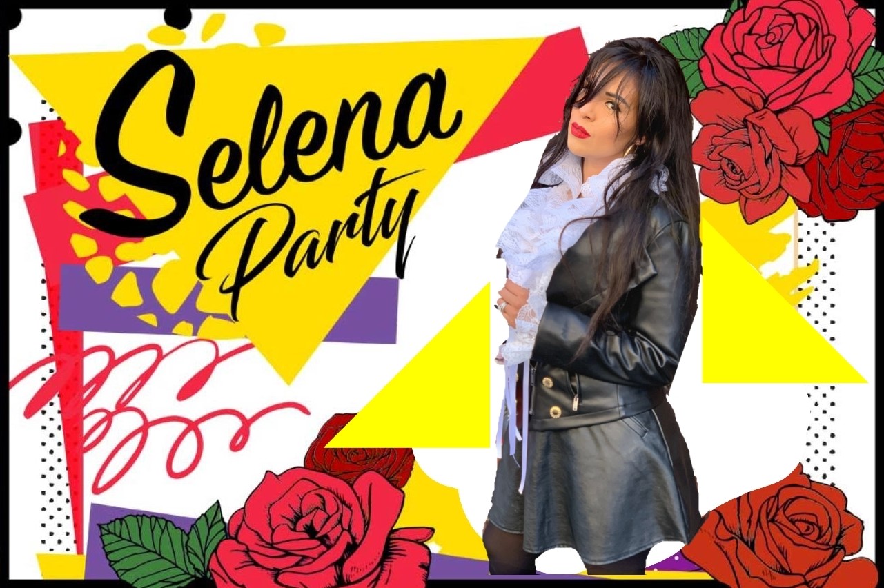 Selena 25th Celebration! Featuring a Live Performance by Anything 4 Selena